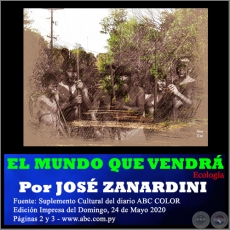 EL MUNDO QUE VENDR - Por JOS ZANARDINI - Domingo, 24 de Mayo de 2020